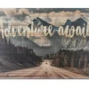 Kirkland's Home Adventure Awaits Wood Art Print- Wall Quotes & Signs