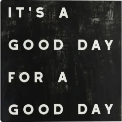 Kirkland's Home Black And White It'S A Good Day Canvas Art Print- Wall Quotes & Signs