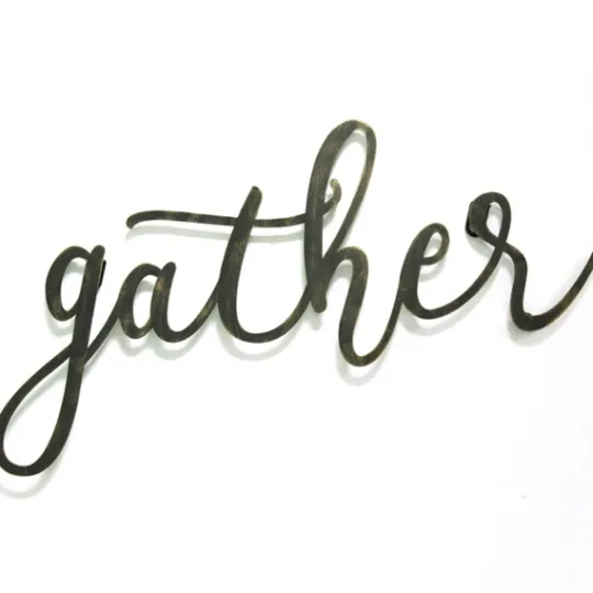 Kirkland's Home Gather Script Wall Plaque- Wall Quotes & Signs