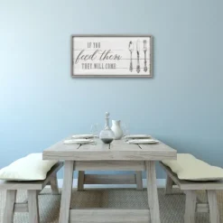 Kirkland's Home If You Feed Them Framed Canvas Art Print- Wall Quotes & Signs