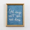 Kirkland's Home Old Ways Won'T Open New Doors Wall Plaque- Wall Quotes & Signs