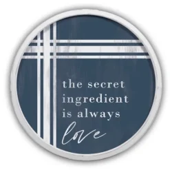 Kirkland's Home Secret Ingredient Love Round Framed Plaque- Wall Quotes & Signs