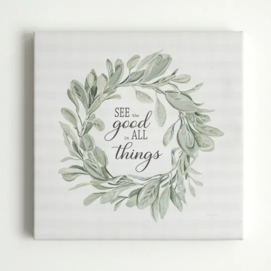 Kirkland's Home See Good In All Things Canvas Art Print- Wall Quotes & Signs