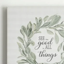 Kirkland's Home See Good In All Things Canvas Art Print- Wall Quotes & Signs