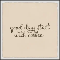 Kirkland's Home Start With Coffee Framed Wall Plaque- Wall Quotes & Signs